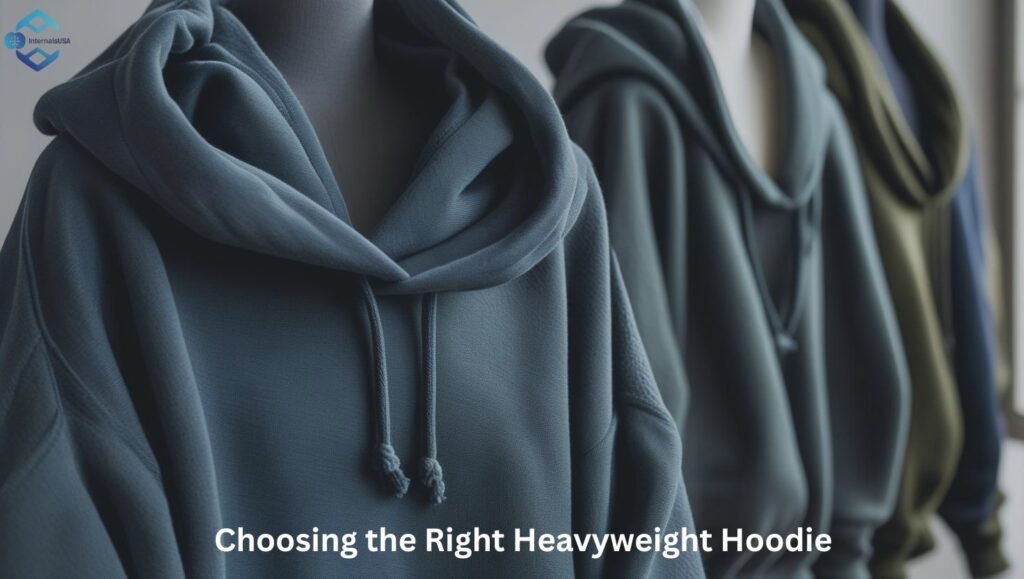 Choosing the Right Heavyweight Hoodie