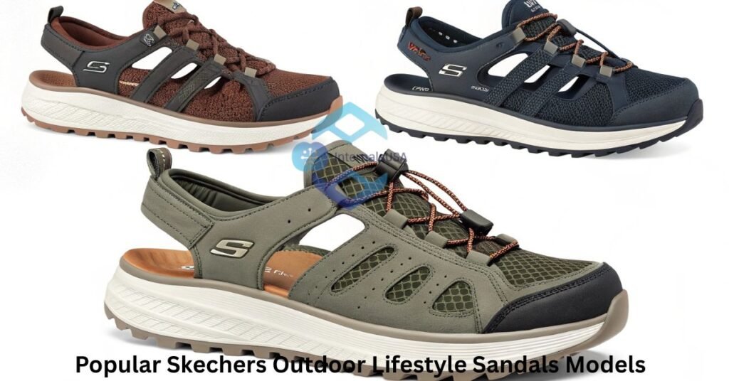 Popular Skechers Outdoor Lifestyle Sandals Models