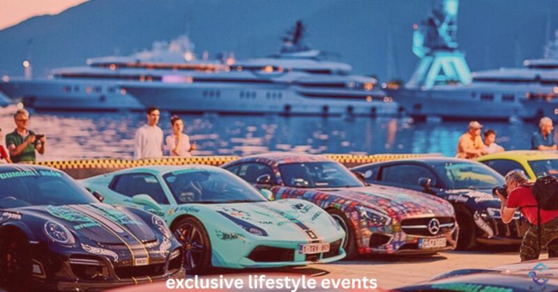 exclusive lifestyle events